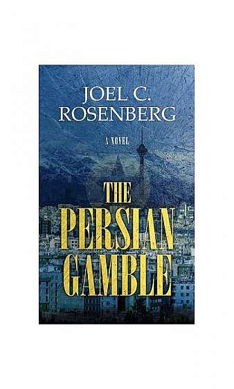 The Persian Gamble