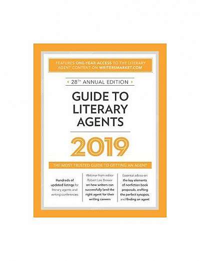 Guide to Literary Agents 2019: The Most Trusted Guide to Getting Published
