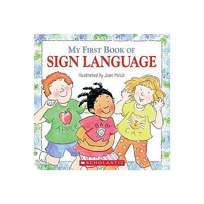 My First Book of Sign Language