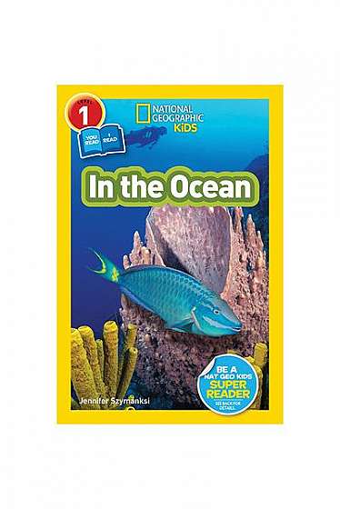 National Geographic Readers: In the Ocean (L1/Co-Reader)