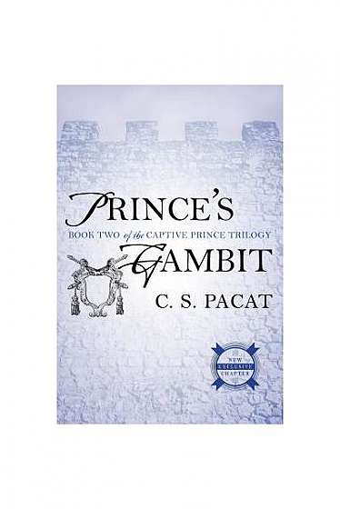 Prince's Gambit: Captive Prince Book Two