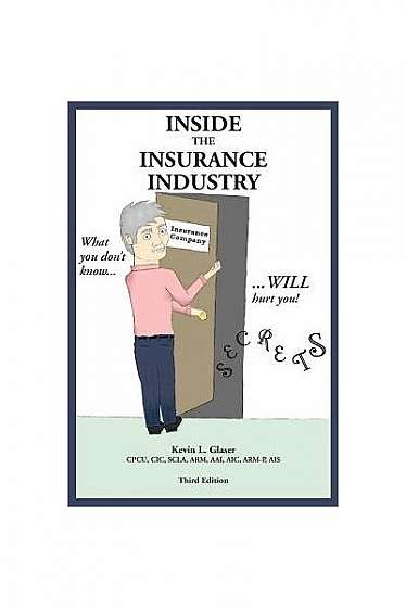 Coperta cărții Inside the Insurance Industry - Third Edition