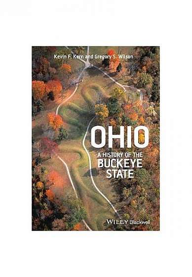 Ohio: A History of the Buckeye State