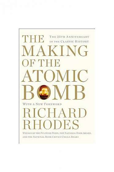 Coperta cărții The Making of the Atomic Bomb