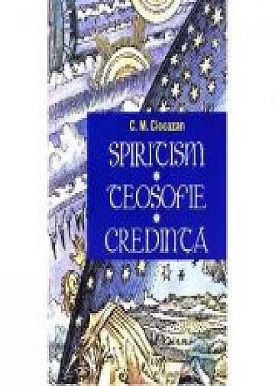 Spiritism - Teosofie - Credinta