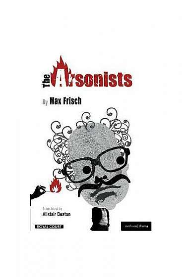 The Arsonists