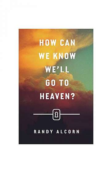 How Can We Know We'll Go to Heaven? (Pack of 25)