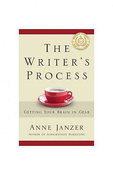 Coperta cărții The Writer's Process: Getting Your Brain in Gear