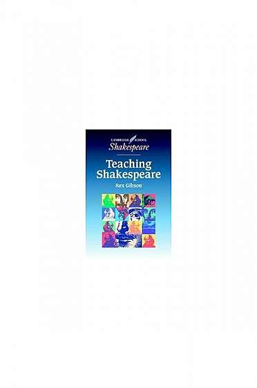 Coperta cărții Teaching Shakespeare: A Handbook for Teachers