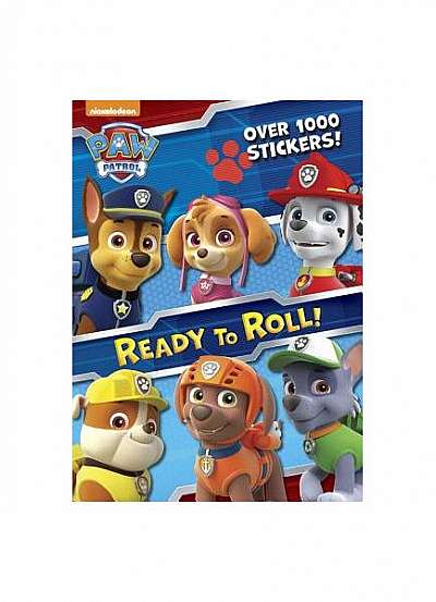 Ready to Roll! (Paw Patrol)