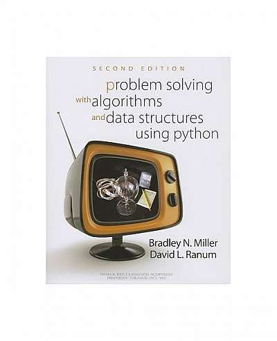 Problem Solving with Algorithms and Data Structures Using Python