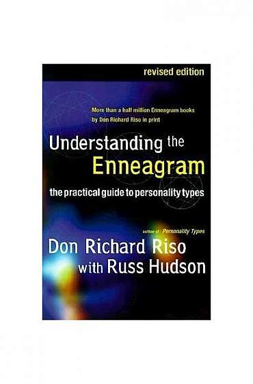 Understanding the Enneagram: The Practical Guide to Personality Types