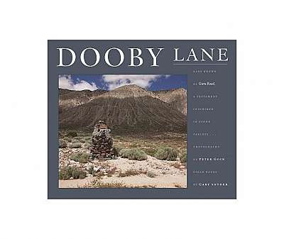 Dooby Lane: Also Known as Guru Road, a Testament Inscribed in Stone Tablets by Dewayne Williams