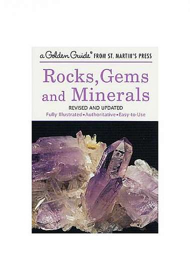 Rocks, Gems and Minerals: Revised and Updated