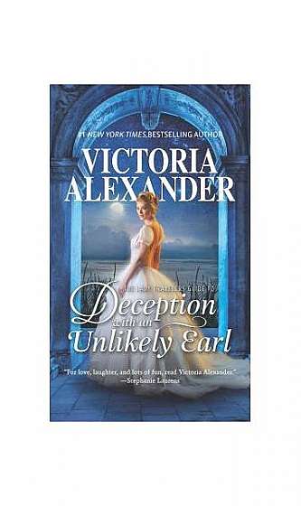 Lady Travelers Guide to Deception with an Unlikely Earl: Book 3/4