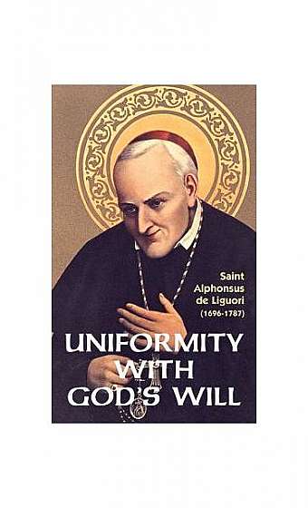 Uniformity with God's Will