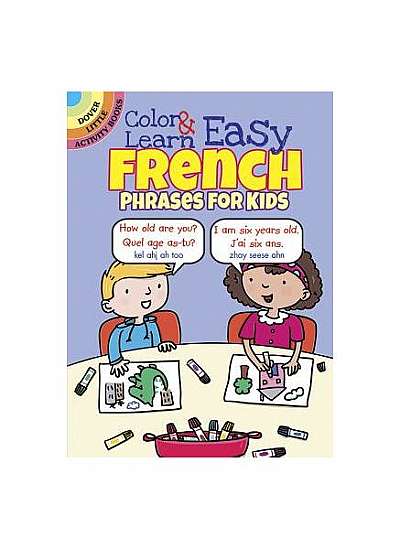 Color & Learn Easy French Phrases for Kids