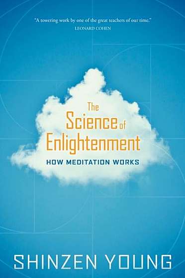 Science of Enlightenment: How Meditation Works