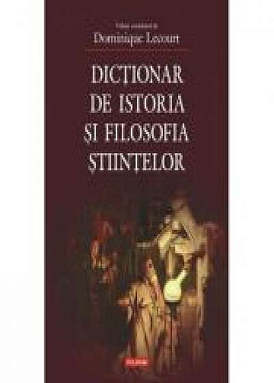 Dictionar de istoria si filosofia stiintelor. Editia a II-a - Dominique Lecourt