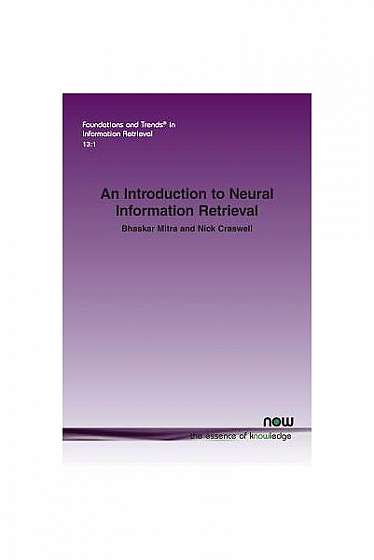An Introduction to Neural Information Retrieval