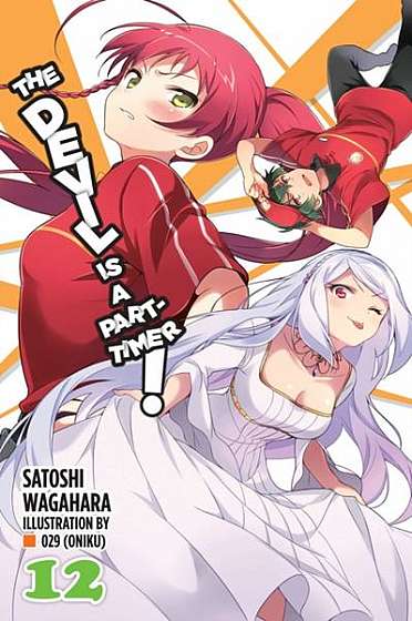 Coperta cărții The Devil Is a Part-Timer!, Vol. 12 (Light Novel)