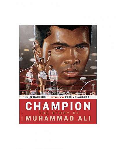 Champion: The Story of Muhammad Ali