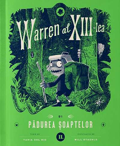 Warren al XIII-lea și Pădurea șoaptelor (Vol. 2)