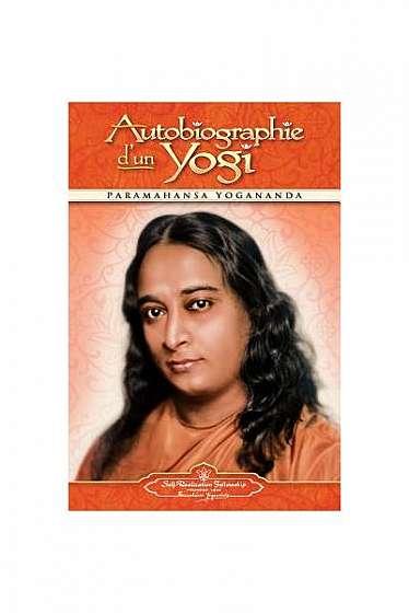 Autobiographie D'Un Yogi (Autobiography of a Yogi - Fr)