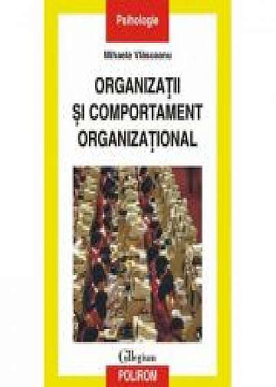 Organizatii si comportament organizational - Mihaela Vlasceanu