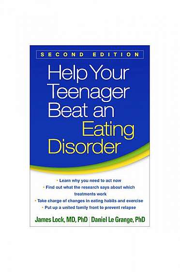Coperta cărții Help Your Teenager Beat an Eating Disorder, Second Edition
