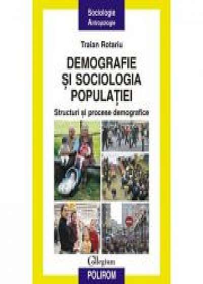 Demografie si sociologia populatiei - Traian Rotariu