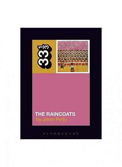 Coperta cărții The Raincoats' the Raincoats