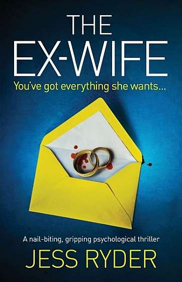 Coperta cărții The Ex-Wife: A Nail Biting Gripping Psychological Thriller