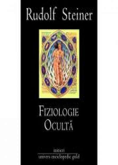 FIZIOLOGIE OCULTA (RUDOLF STEINER)