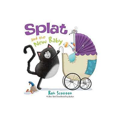 Splat the Cat: Splat and the New Baby