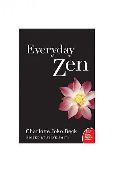 Everyday Zen: Love and Work