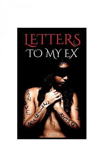 Letters to My Ex