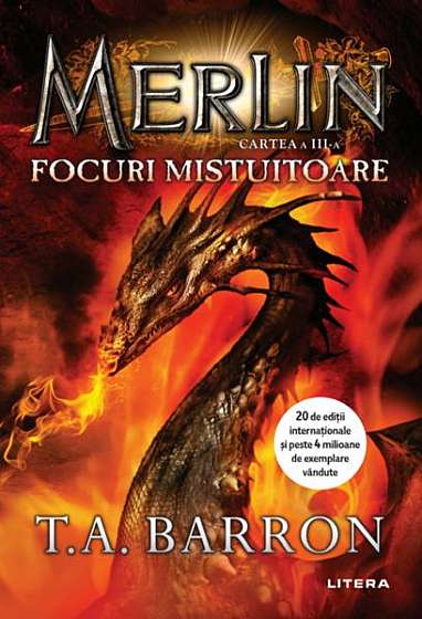Merlin. Focuri mistuitoare (Cartea a III-a)