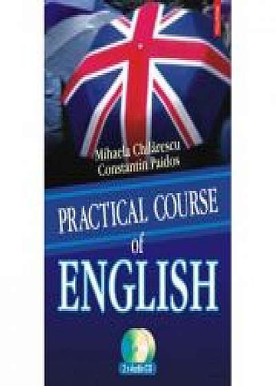 Practical Course of English - Constantin Paidos, Mihaela Chilarescu
