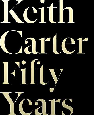 Keith Carter Fifty Years