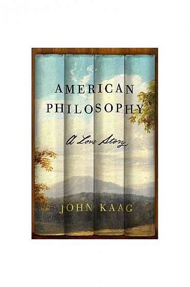 Coperta cărții American Philosophy: A Love Story