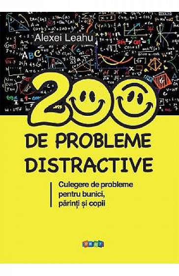 200 de probleme distractive