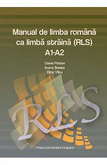 Manual de limba romana ca limba straina A1-A2