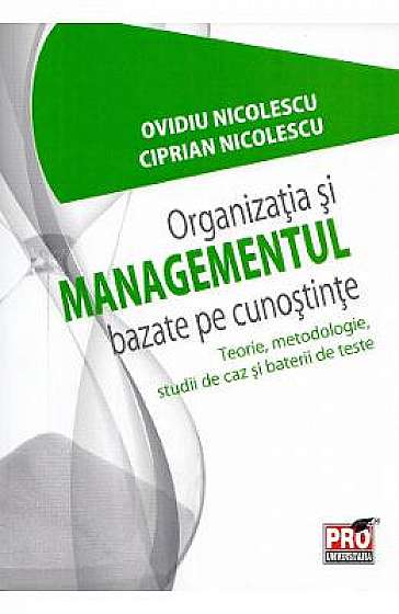 Organizatia si managementul bazate pe cunostinte