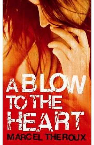 A Blow to the Heart