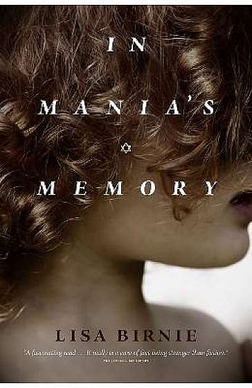 In Mania's Memory