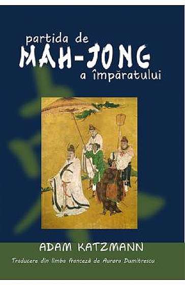 Partida de Mah-Jong a Imparatului