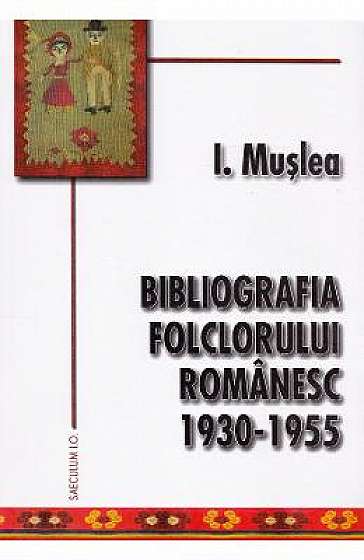 Bibliografia folclorului romanesc 1930-1955