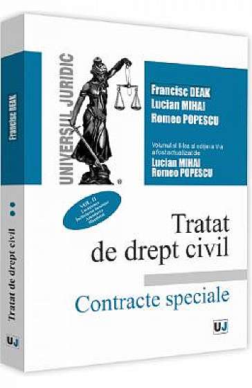 Tratat de drept civil. Contracte speciale. Vol.2: Locatiunea. Inchirierea locuintei