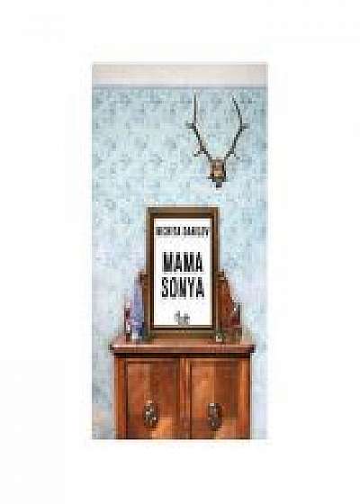 Mama Sonya - Nichita Danilov